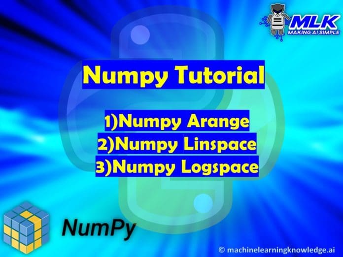 numpy.arange() , numpy.linspace() , numpy.logspace() in Python