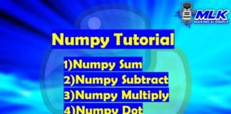 Numpy Operations - numpy.sum() , numpy.subtract() , numpy.multiply() , numpy.dot() , numpy.divide()