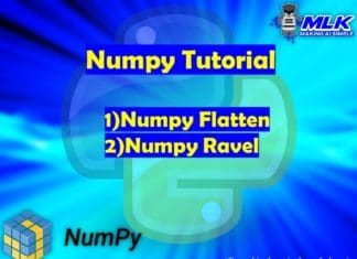 Tutorial - numpy.flatten() and numpy.ravel() in Python