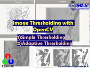 Image Thresholding with OpenCV cv2.threshold() and cv2.adaptiveThreshold()