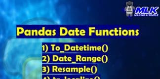 Pandas Date Time Functions – to_datetime(), date_range(), resample() and tz_localize()