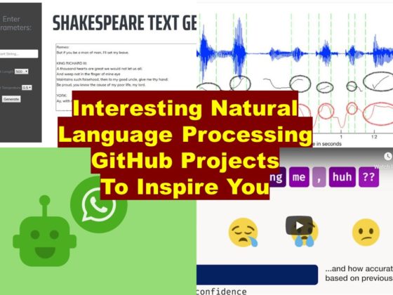 11 Interesting Natural Language Processing GitHub Projects To Inspire ...