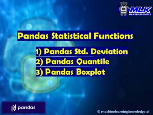 Pandas Statistical Functions – std() , quantile() and boxplot()