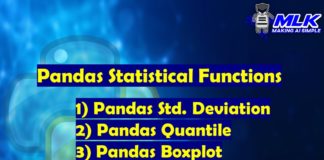 Pandas Statistical Functions – std() , quantile() and boxplot()