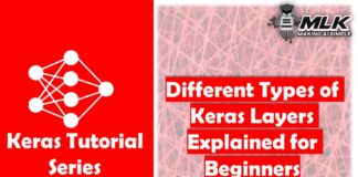 Different Types of Keras Layers Explained for Beginners