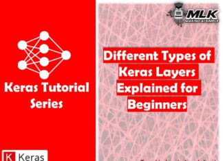 Different Types of Keras Layers Explained for Beginners