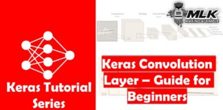 Keras Convolution Layer - A Beginner's Guide