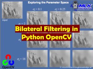 Bilateral Filtering in Python OpenCV with cv2.bilateralFilter()
