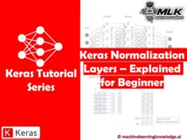 Keras Normalization Layers- Batch Normalization and Layer Normalization Explained for Beginners
