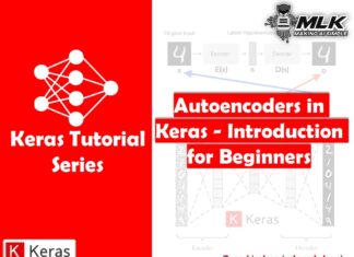 Autoencoders in Keras – Introduction to Beginners with Example