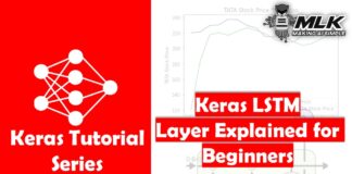 Keras LSTM Layer Explained for Beginners with Example