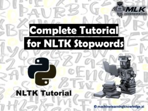 Complete Tutorial for NLTK Stopwords