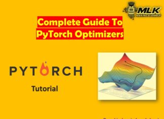 PyTorch Optimizers - Complete Guide for Beginner