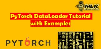 PyTorch Dataloader Tutorial with Example