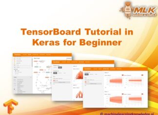 TensorBoard Tutorial in Keras for Beginner