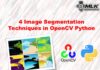Image Segmentation Techniques in OpenCV Python