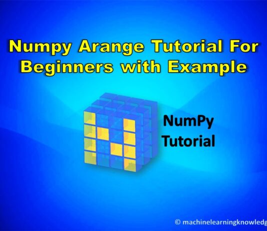 Quick Tutorial for Python Numpy Arange Functions with Examples