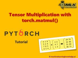 Tensor Multiplication in PyTorch with torch.matmul() function with Examples
