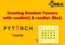 Using torch.randint() and torch.randint_like() to create Random Tensors in PyTorch