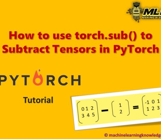 How to use torch.sub() to Subtract Tensors in PyTorch